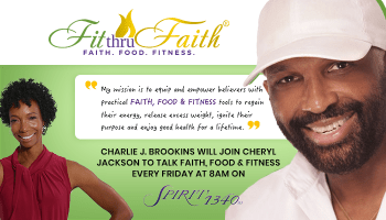 Fit Thru Faith With Charlie J. Brookins