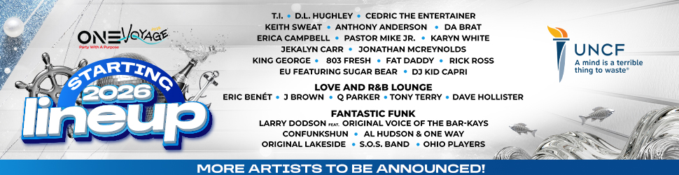 One Voyage 2026 lineup poster featuring musical artists and entertainers, including T.I., D.L. Hughley, Cedric the Entertainer, and UNCF logo.